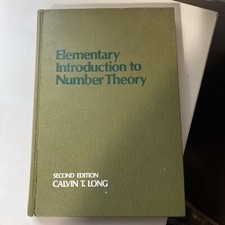 ELEMENTARY INTRODUCTION TO NUMBER THEORY By Calvin T Long - Hardcover