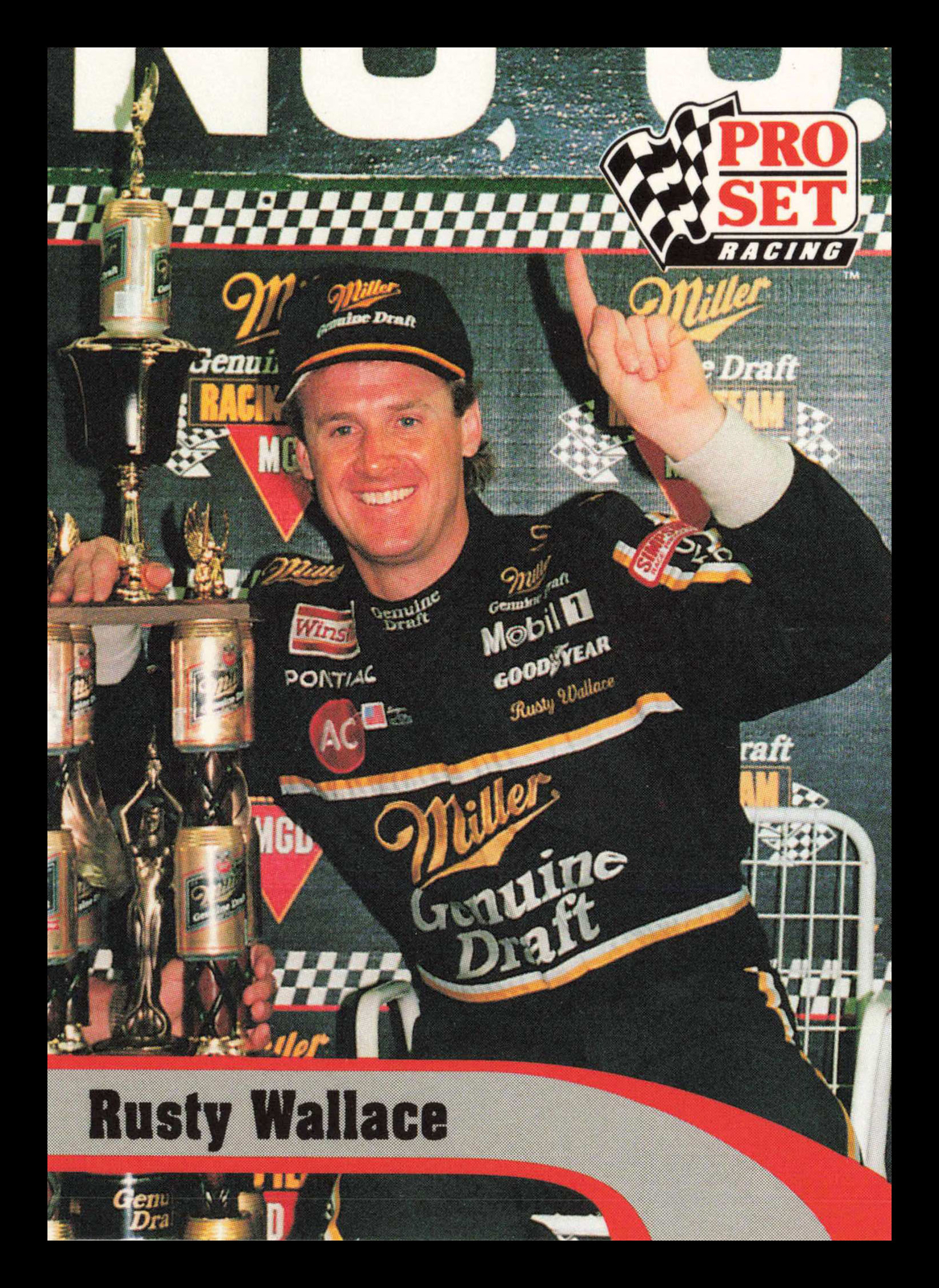 Rusty Wallace #99 1992 Pro Set Penske Racing South Racing