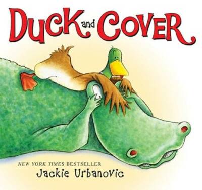 Duck and Cover (Max the Duck) - Hardcover By Urbanovic, Jackie - GOOD