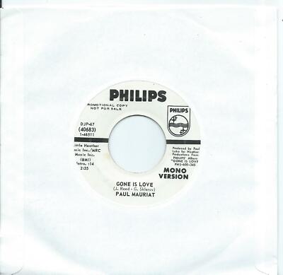 Paul Mauriat:Gone is love Mono and stereo:Philips DJ:1960
