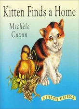 Kitten Finds a Home By Michele Coxon