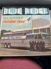 SIGNED The Blue Ridge Quartet – Passing Thru (LP, 1963) VG/VG