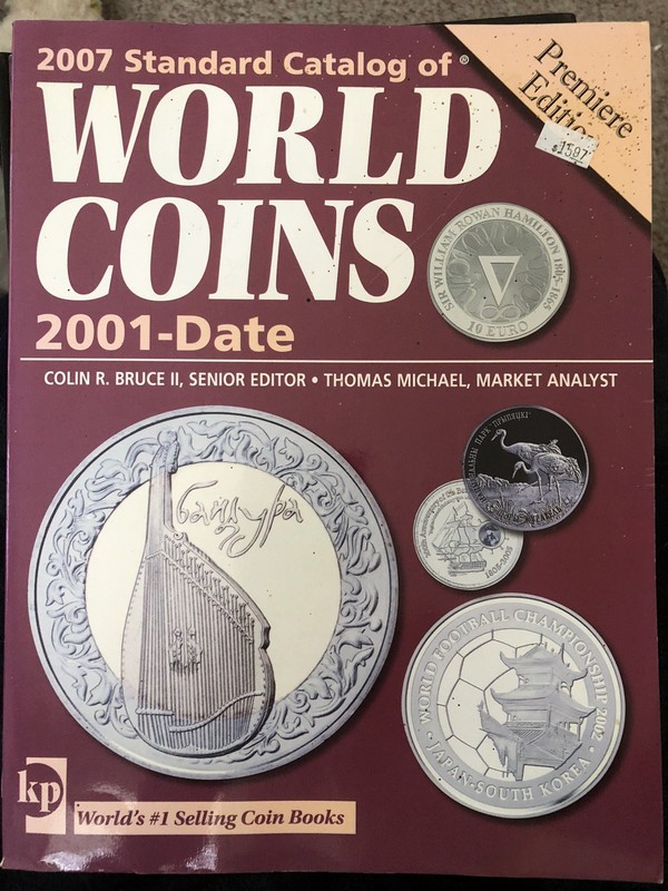 2007 Standard Catalog of World Coins 2001-Date By Colin R Bruce Premier Edition