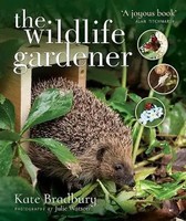 The Wildlife Gardener | Kate Bradbury | Englisch | Taschenbuch | 2017