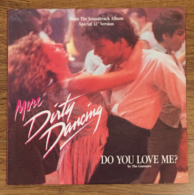 THE CONTOURS-DO YOU LOVE ME-MORE DIRTY DANCING-1988 12  SINGLE~UNPLAYED~EX/EX