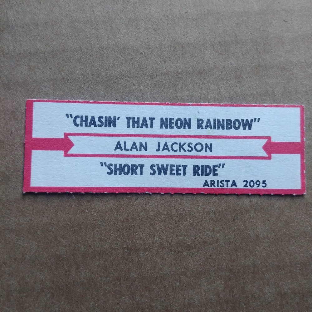 ALAN JACKSON Chasin That Neon Rainbow JUKEBOX STRIP Record 45 rpm 7