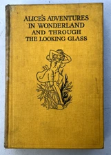 VINTAGE ALICE'S ADVENTURES IN WONDERLAND AND THROUGH THE LOOKING GLASS BOOK