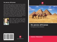 Andrew Tikhomirov | Os Povos Africanos | Taschenbuch | Portugiesisch (2020)