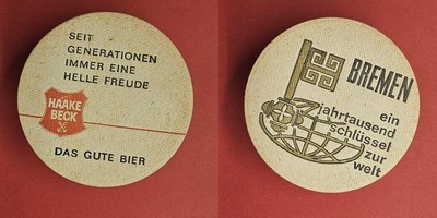Haake Beck Seit Generationen immer eine helle Freude Brauerei Bierdeckel Bier