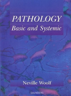 Pathology: Basic and Systemic Buch Bailliere Tindall