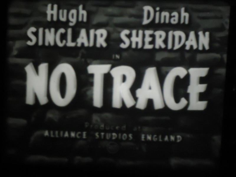 16mm No Trace Hugh Sinclair Dinah Sheridan Barry Morse Dora Bryan
