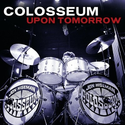 Colosseum Upon Tomorrow (CD) Album