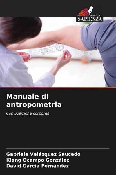 Gabriela VeláZquez Saucedo (U. A.) | Manuale Di Antropometria | Taschenbuch-image