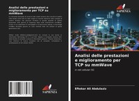 Eftekar Ali Abdulaziz | Analisi Delle Prestazioni E Miglioramento Per TCP Su...