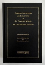 Cemetery Inscriptions & Burial Sites of St. George Maine Nearby Islands Sullivan