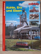 Sammeledition: Märklin-Bibliothek - Kohle, E...