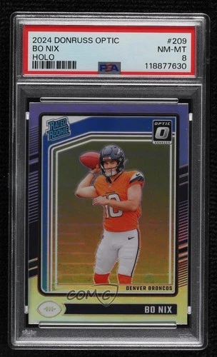 2024 Panini Donruss Optic Rated Rookie Holo Prizm Bo Nix #209 PSA 8 Rookie RC