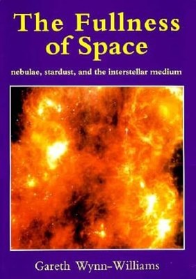 The Fullness of Space by Gareth Wynn-Williams: Used