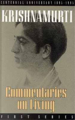 Commentaries on Living : First Series Paperback J. Krishnamurti