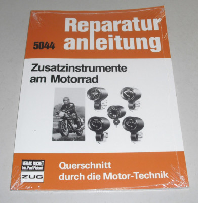 Handbuch Zusatzinstrumente am Motorrad - Drehzahlmesser Oeldruckmesser + weitere
