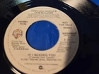 Emmylou Harris & Don Williams – If I Needed You -  7" COUNTRY VINYL 45 RPM MINT