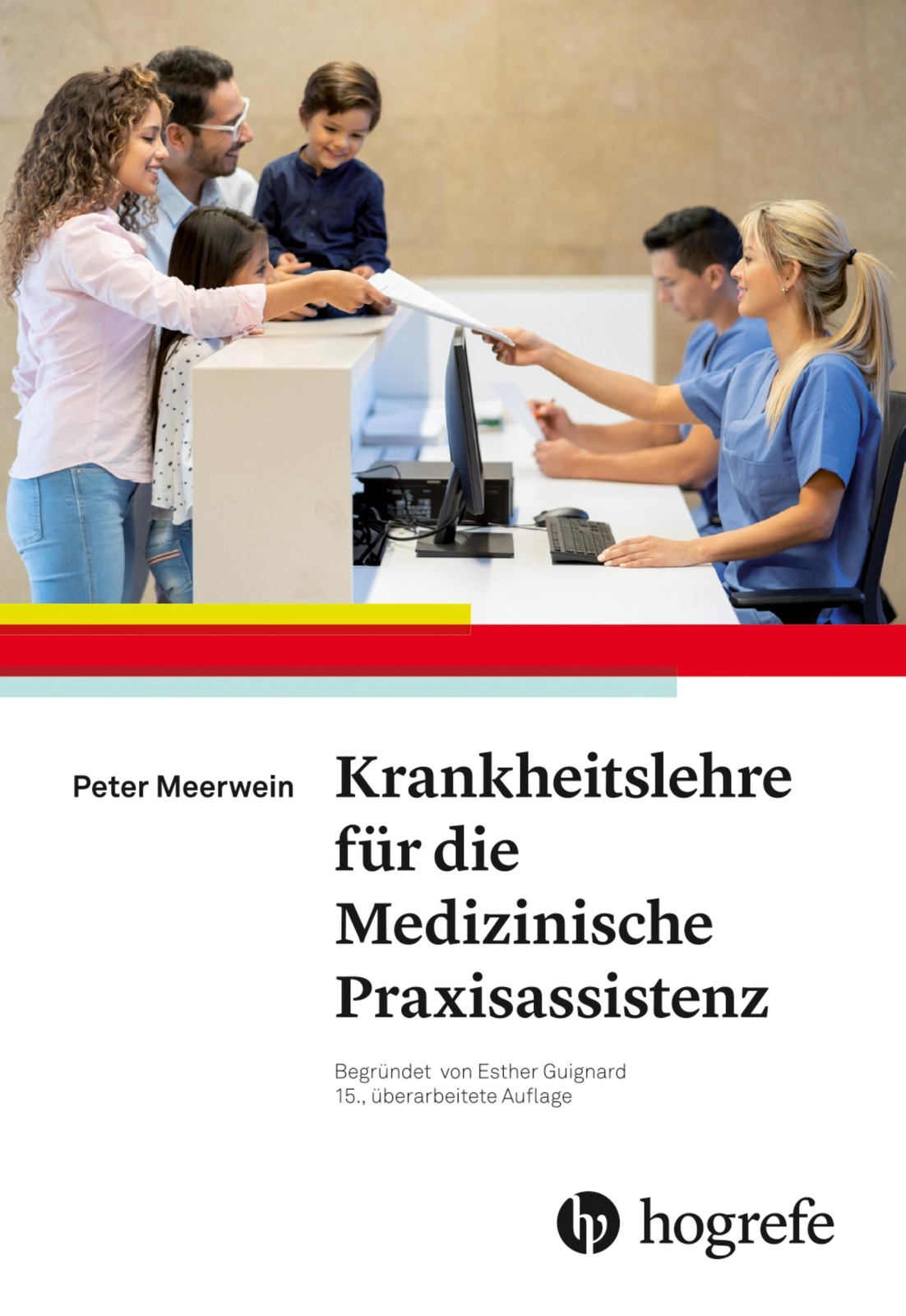 Krankheitslehre Für Die Medizinische Praxisassistenz | Peter Meerwein