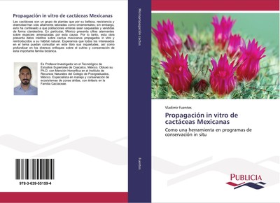 Propagación in vitro de cactáceas Mexicanas Vladimir Fuentes