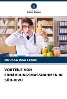 Moussa Issa Lende | Vorteile Von ErnÄHrungsmassnahmen In SÜD-KIVU | Taschenbuch