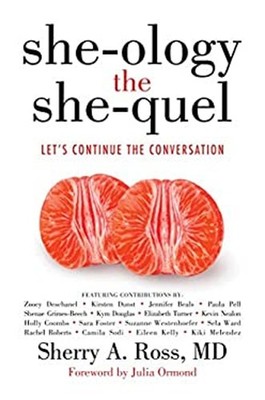 She-Ology, the She-quel : Let's Continue the Conversation Sherry