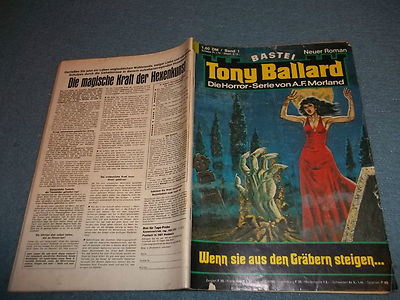 TONY BALLARD***GRUSELROMAN***HEFT***NR.1***WENN SIE AUS DEN GRÄBERN STEIGEN