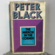 The Mirror In The Corner - Peter Black, Vintage 1972, Hardcover, Dust Jacket