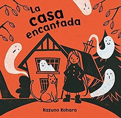 La Casa Encantada Hardcover Kazuno Kohara