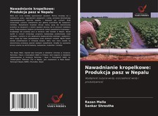 Razan Malla (u. a.) | Nawadnianie kropelkowe: Produkcja pasz w Nepalu | Buch
