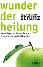 Wunder der Heilung