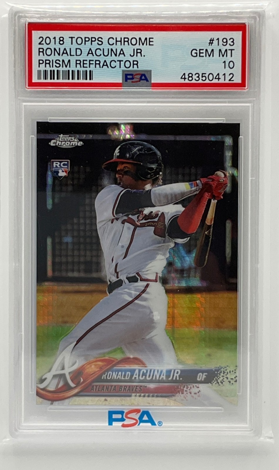 2018 Topps Chrome Ronald Acuna Jr. Prism Refractor #193 RC Atlanta Braves PSA 10