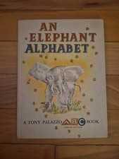 An Elephant Alphabet by Tony Palazzo - 1961 ABC Children's Book