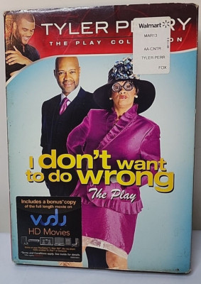 I Don't Want to do Wrong The Play Tyler Perry 2011 Lionsgate DVD