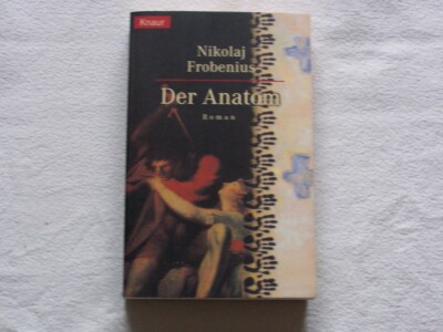 Frobenius, Nikolai: Der Anatom