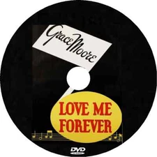 LOVE ME FOREVER 1935 Grace Moore