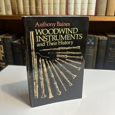 Woodwind Instruments and Their History (Dover Books on Music) - Paperback