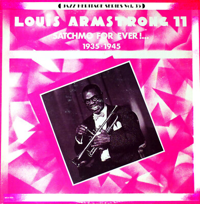 LOUIS ARMSTRONG - Jazz Heritage Series - MCA 1334 - ''Satchmo For Ever'' : 1935-45