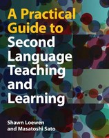 Shawn Loewen (U. A.) | A Practical Guide To Second Language Teaching And...