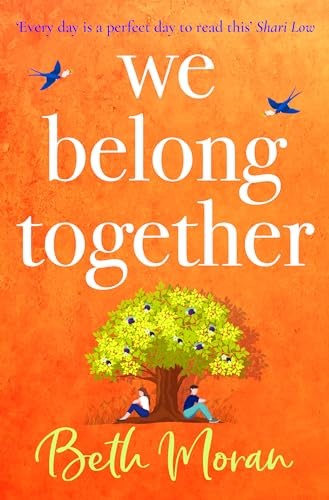 We Belong Together: The perfect heartwarming, feel-good by Beth Moran HARDBACK - Image 5