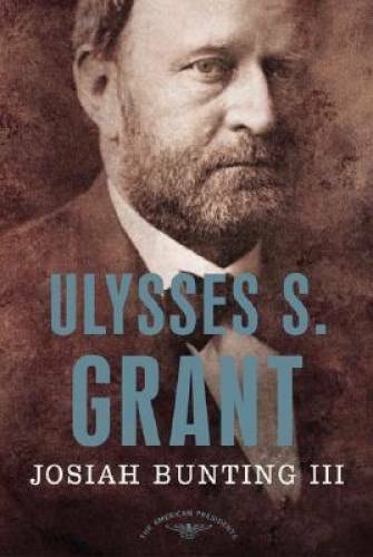 Ulysses S. Grant: The American Presidents Series: The 18th President, 18 - GOOD