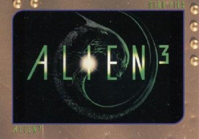 ALIEN 3 BASE / BASIC KARTEN 1 BIS 80 VON STAR PICS ... LETZTE PAAR 