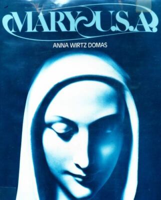 Mary-U.S.A Domas, Anna Wirtz hardcover Used - Acceptable