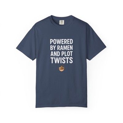 Powered by Ramen and Plot Twists T-shirt | Anime Graphic Tee