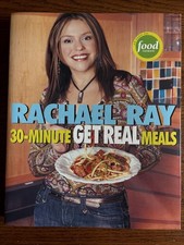 Rachael Ray's 30-Minute Get Real Meals