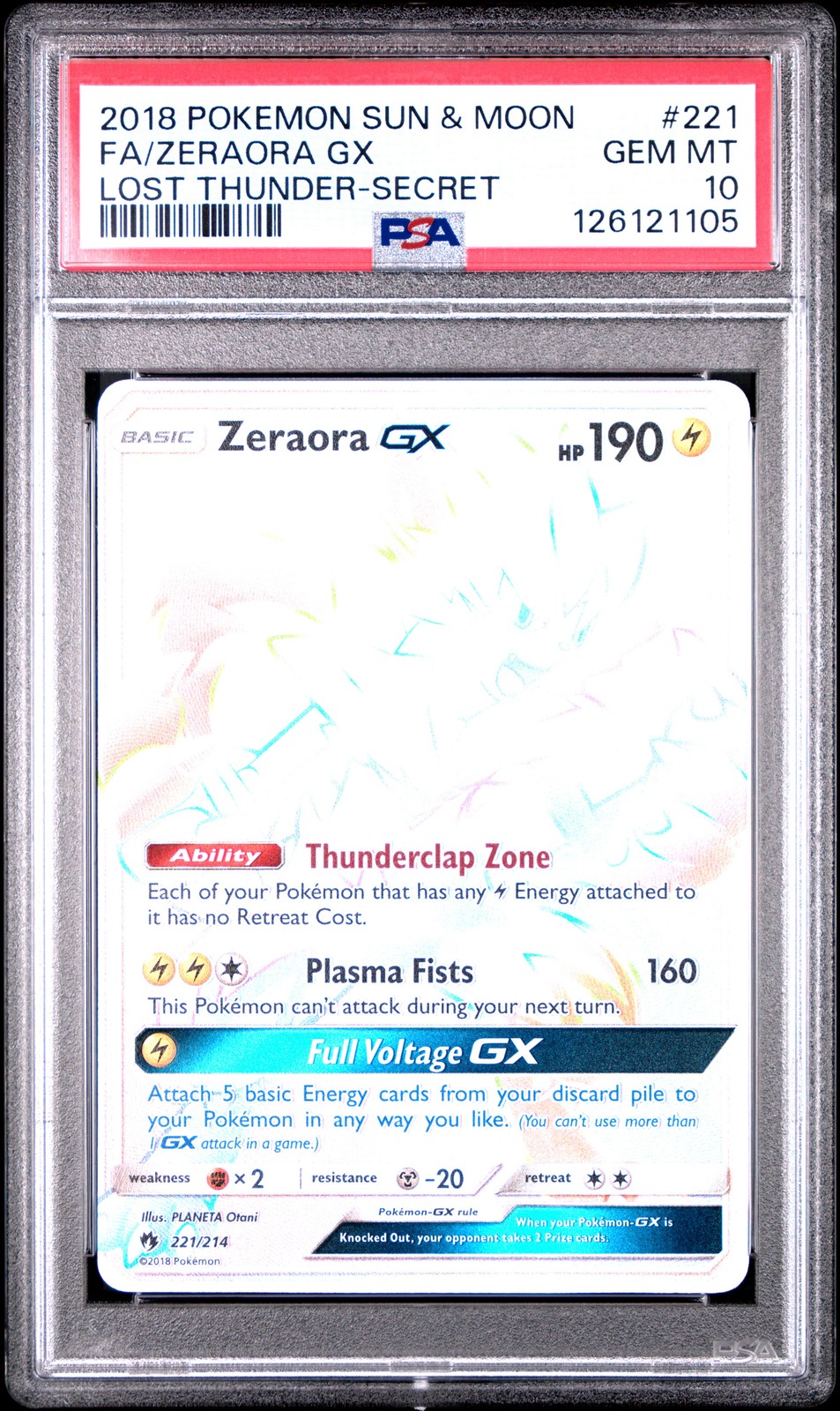2018 POKEMON SUN & MOON LOST THUNDER SECRET #221 FULL ART/ZERAORA GX PSA 10