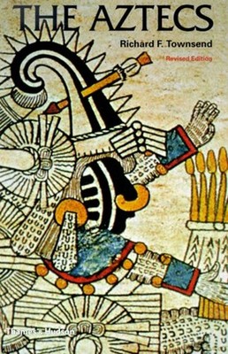 The Aztecs Paperback Richard F. Townsend